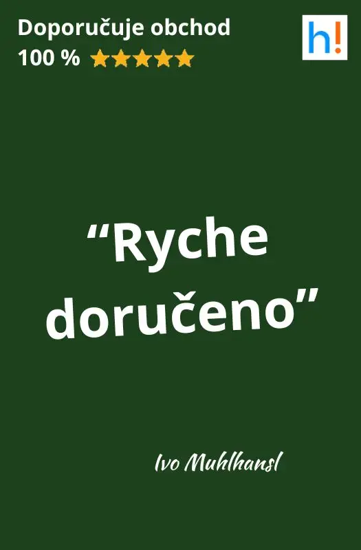 Reference Heureka - Rychle doručeno Reference Heureka - Rychlé dodání